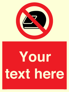 Custom No Motorcycle Helmets Sign